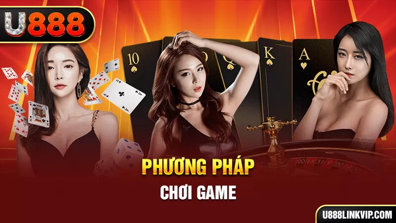 Phương pháp chơi game