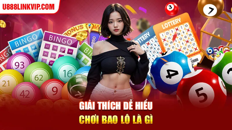 Bao Lô - Chia Sẻ Cách Chơi Thắng Quanh Năm Dễ Dàng