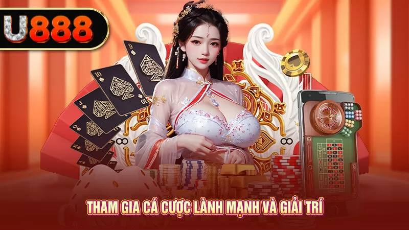 Tham gia cá cược lành mạnh và giải trí