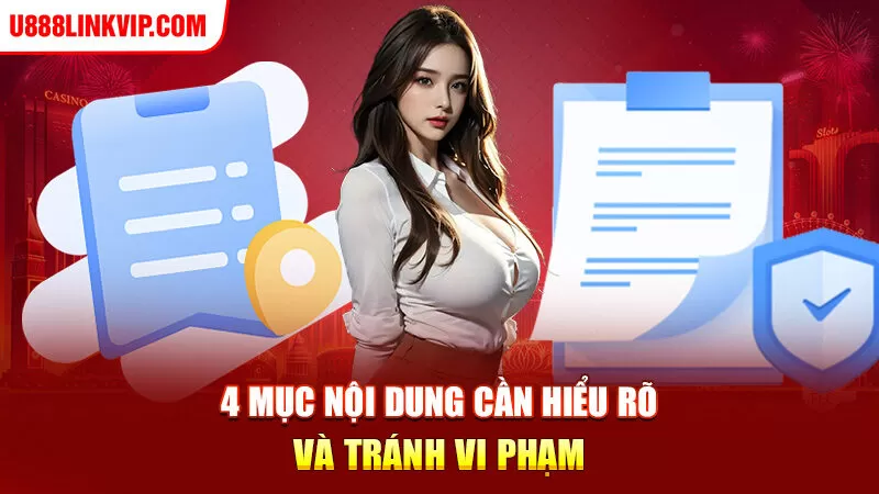 4 mục nội dung cần hiểu rõ và tránh vi phạm