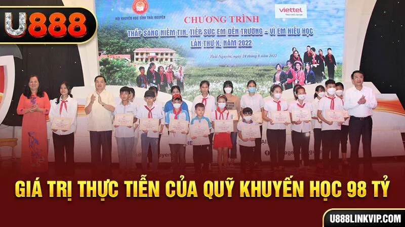 Giá trị thực tiễn của quỹ khuyến học 98 tỷ